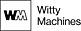 WITTY MACHINES