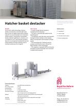 Hatcher basket destacker - 2