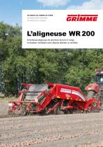 L’aligneuse WR 200 - 1