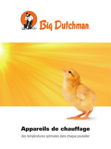 Appareils de chauffage - des températures optimales dans chaque poulailler