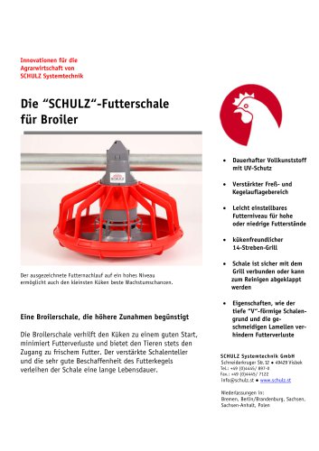 Die “SCHULZ“-Futterschale  für Broiler