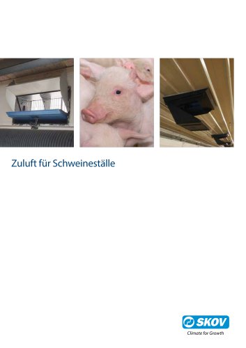 Zuluft für Schweineställe