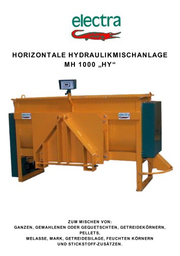 HORIZONTALE HYDRAULIKMISCHANLAGE MH 1000 „HY“