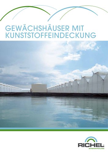 GEWÄCHSHÄUSER MIT KUNSTSTOFFEINDECKUNG