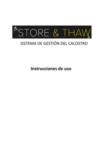 Store & Thaw Colostrum Management System