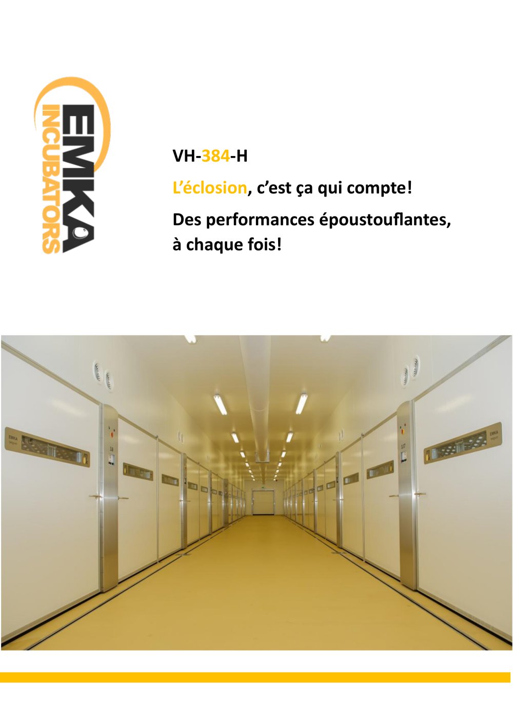 VH-384 &Eacute;closoir - EMKA Incubators