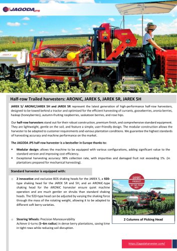 Berry Harvester JAREK 5 & ARONIC