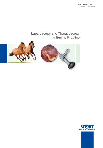 Laparoscopy and Thoracoscopy in Equine Practice