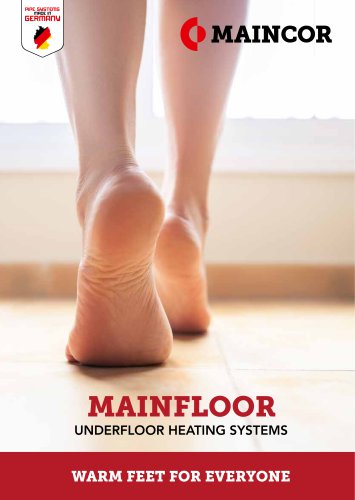 Underfloor Heating Systems MAINFLOOR