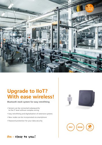 Upgrade to IIoT? With ease wireless!