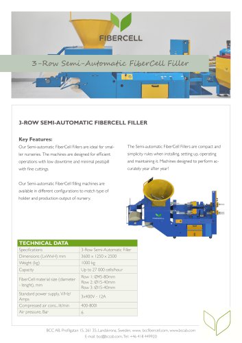 3-ROW SEMI-AUTOMATIC FIBERCELL FILLER