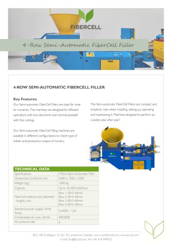 4-ROW SEMI-AUTOMATIC FIBERCELL FILLER