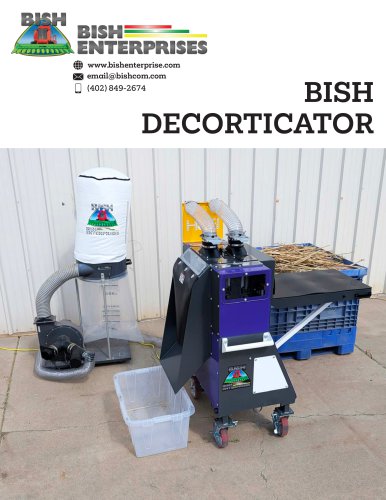 Bish Decorticator